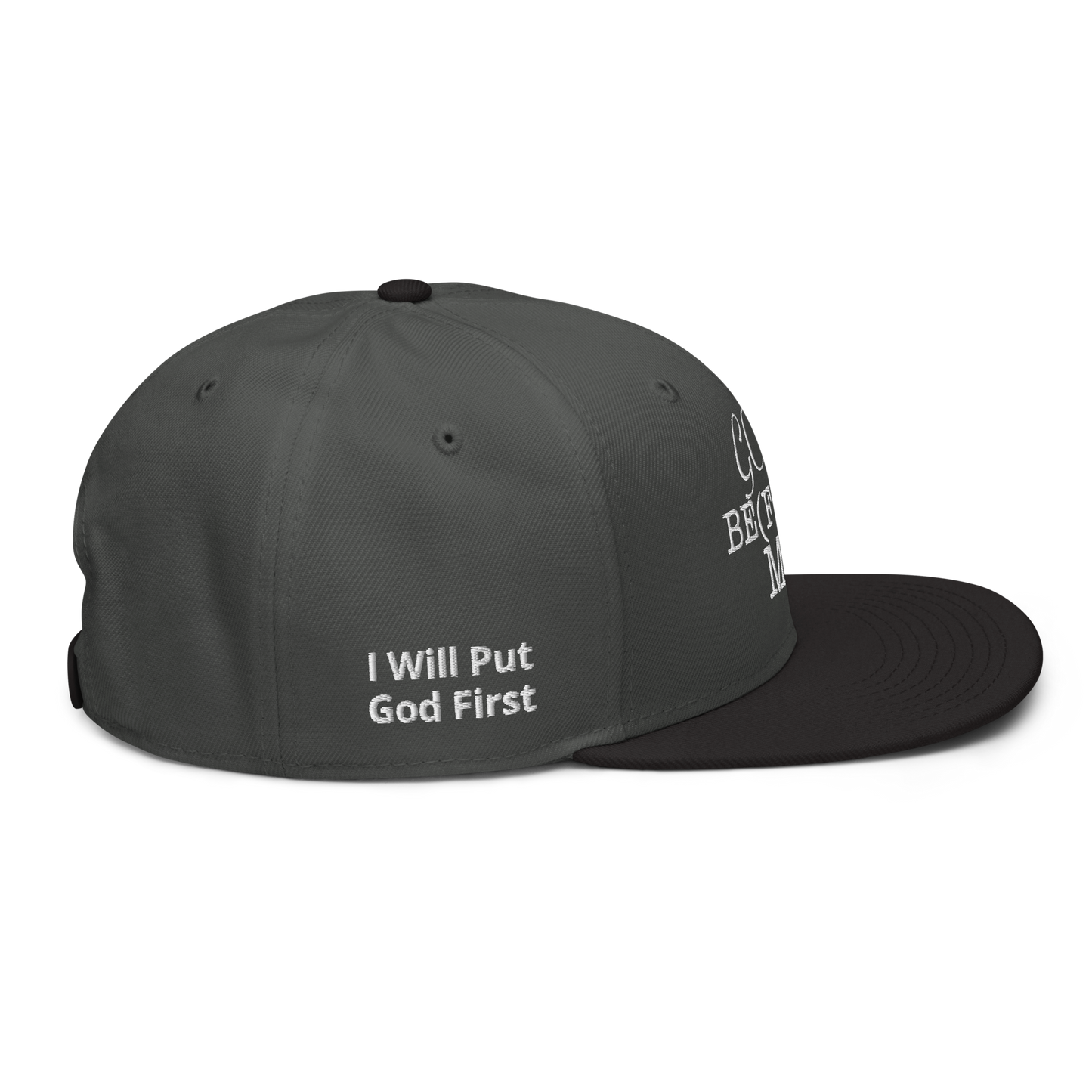 God Be(For)e Me Snapback Hat