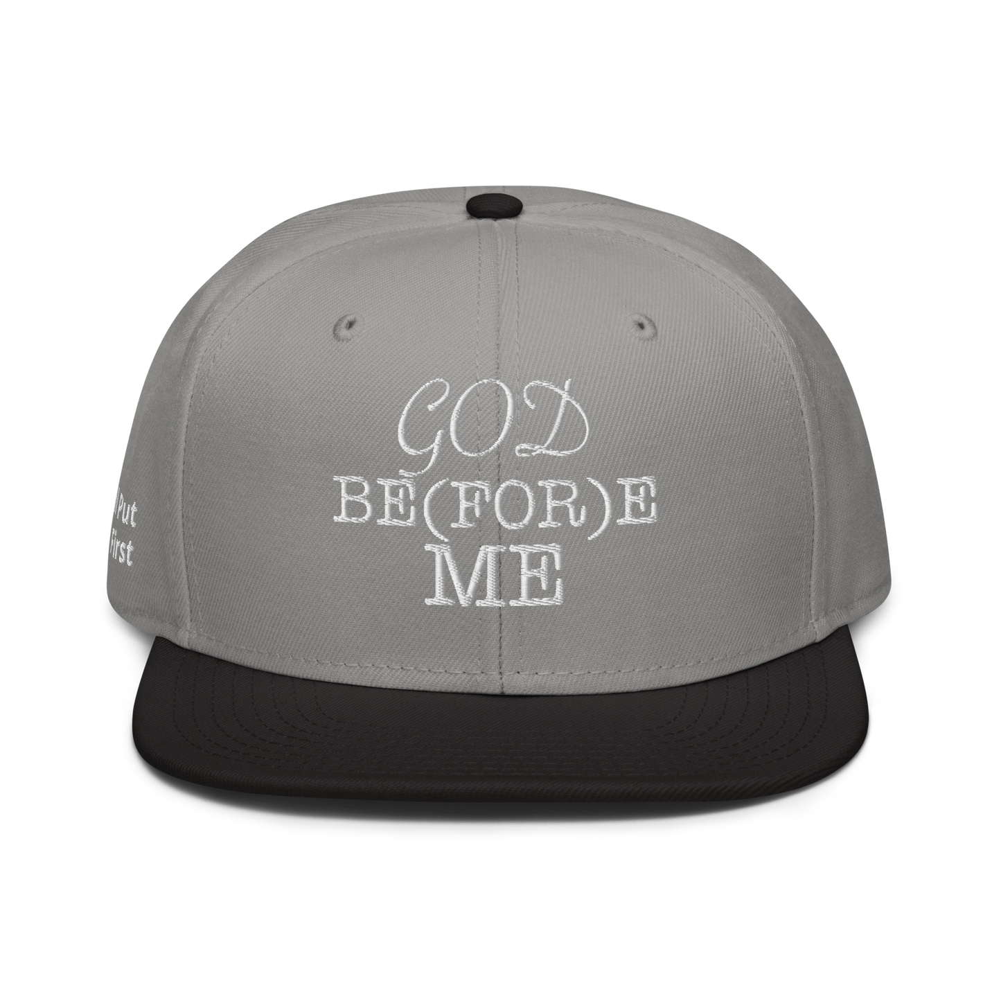 God Be(For)e Me Snapback Hat