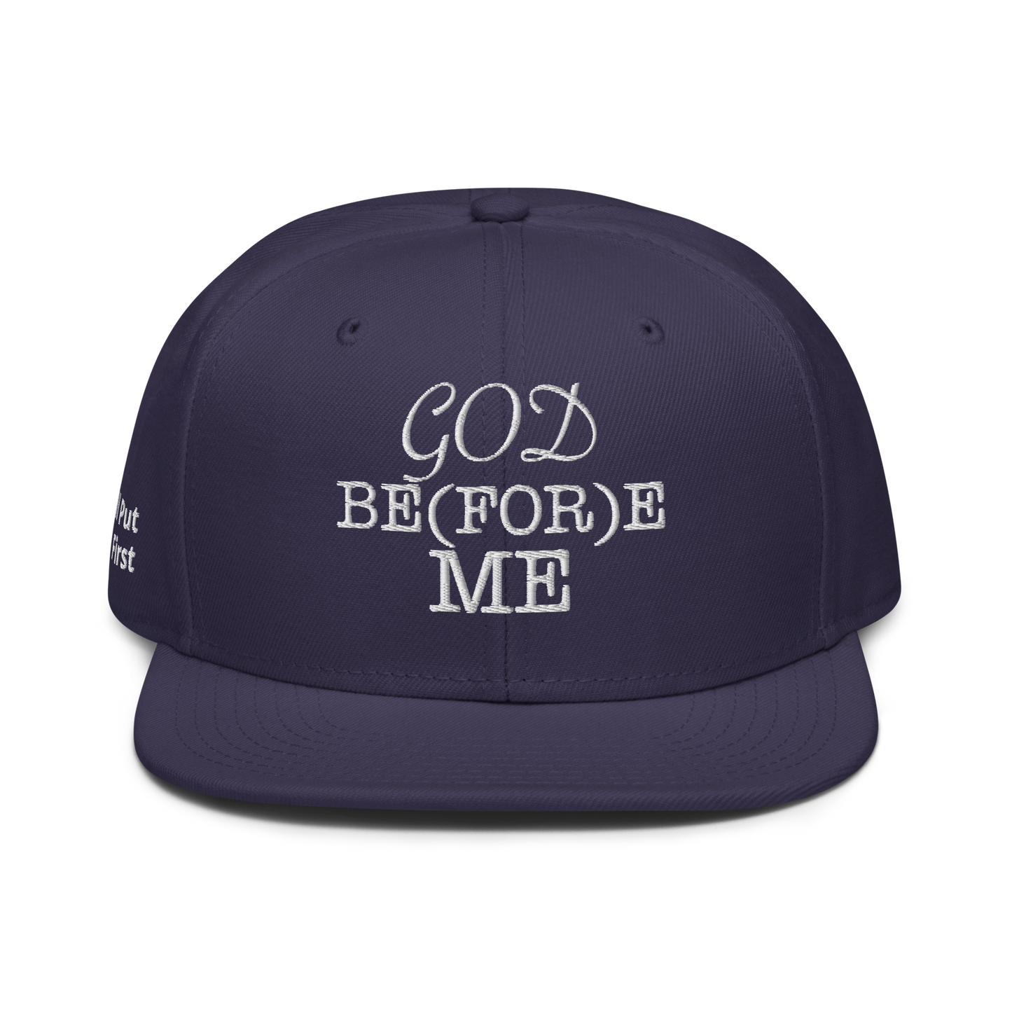 God Be(For)e Me Snapback Hat