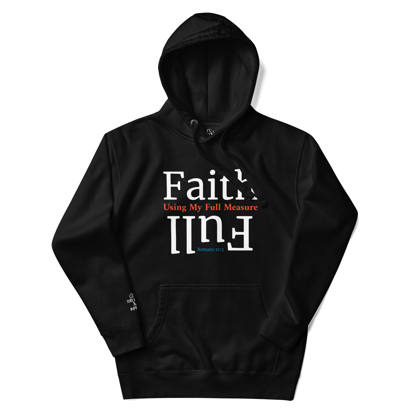 Full Measure of Faith Hoodie