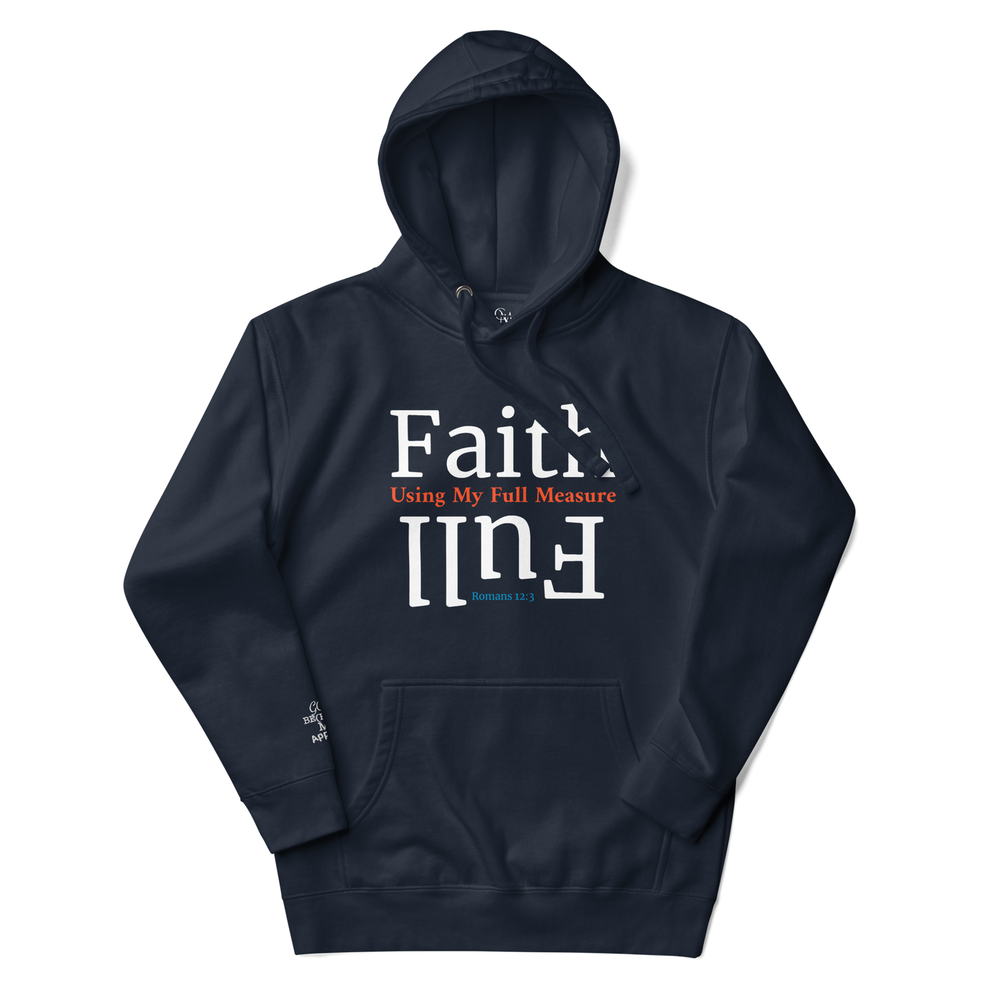 Full Measure of Faith Hoodie
