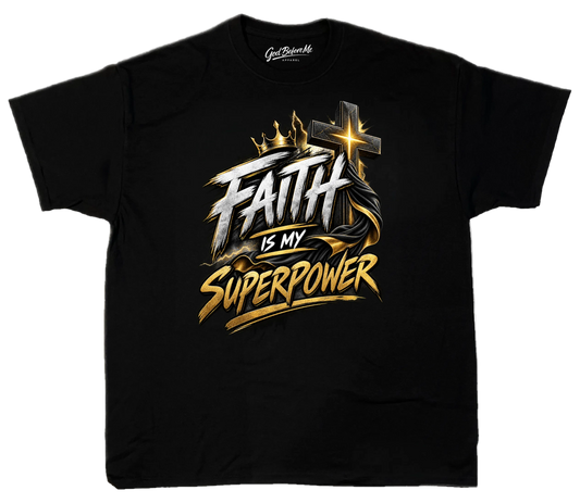 Faith Is My Superpower