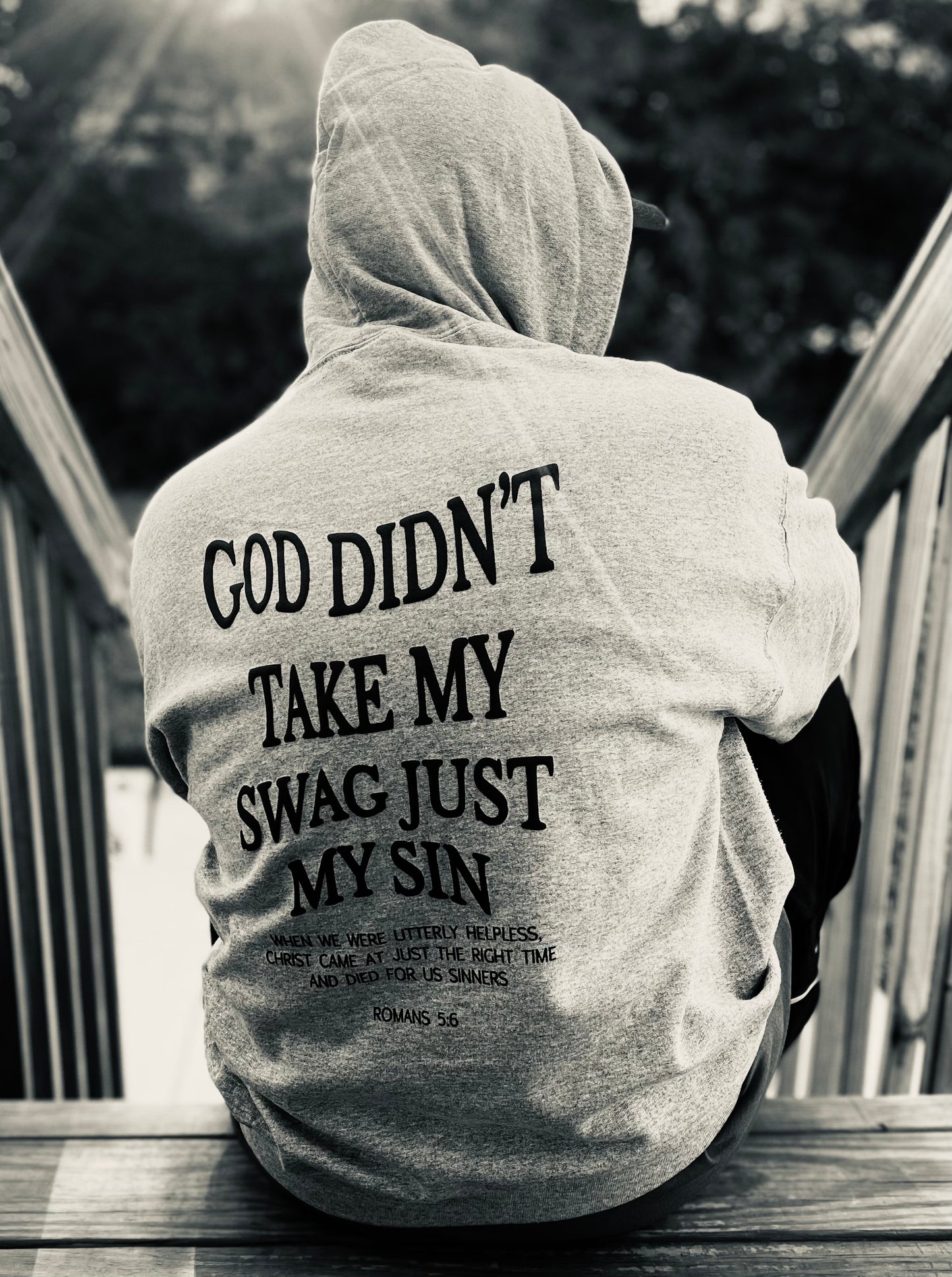 “God Didn’t Take My Swag” Grey Grace Hoodie