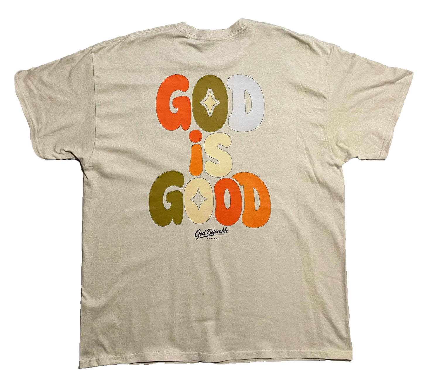God Is Good Sand Tee