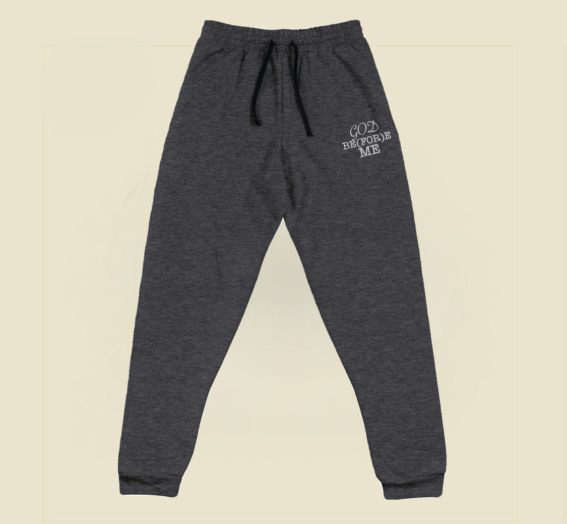 God Be(FOR)e Me Joggers