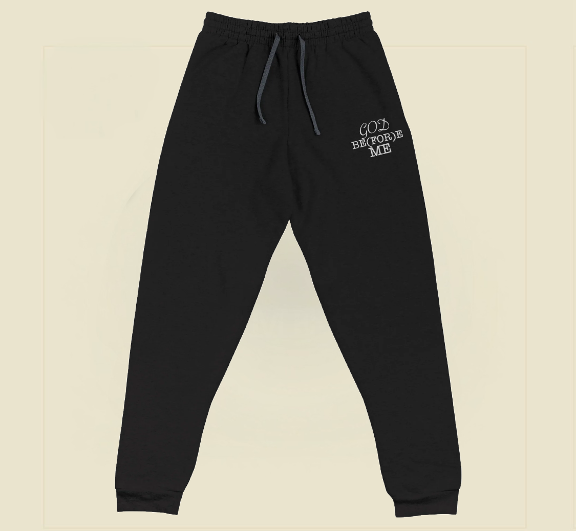 God Be(FOR)e Me Joggers