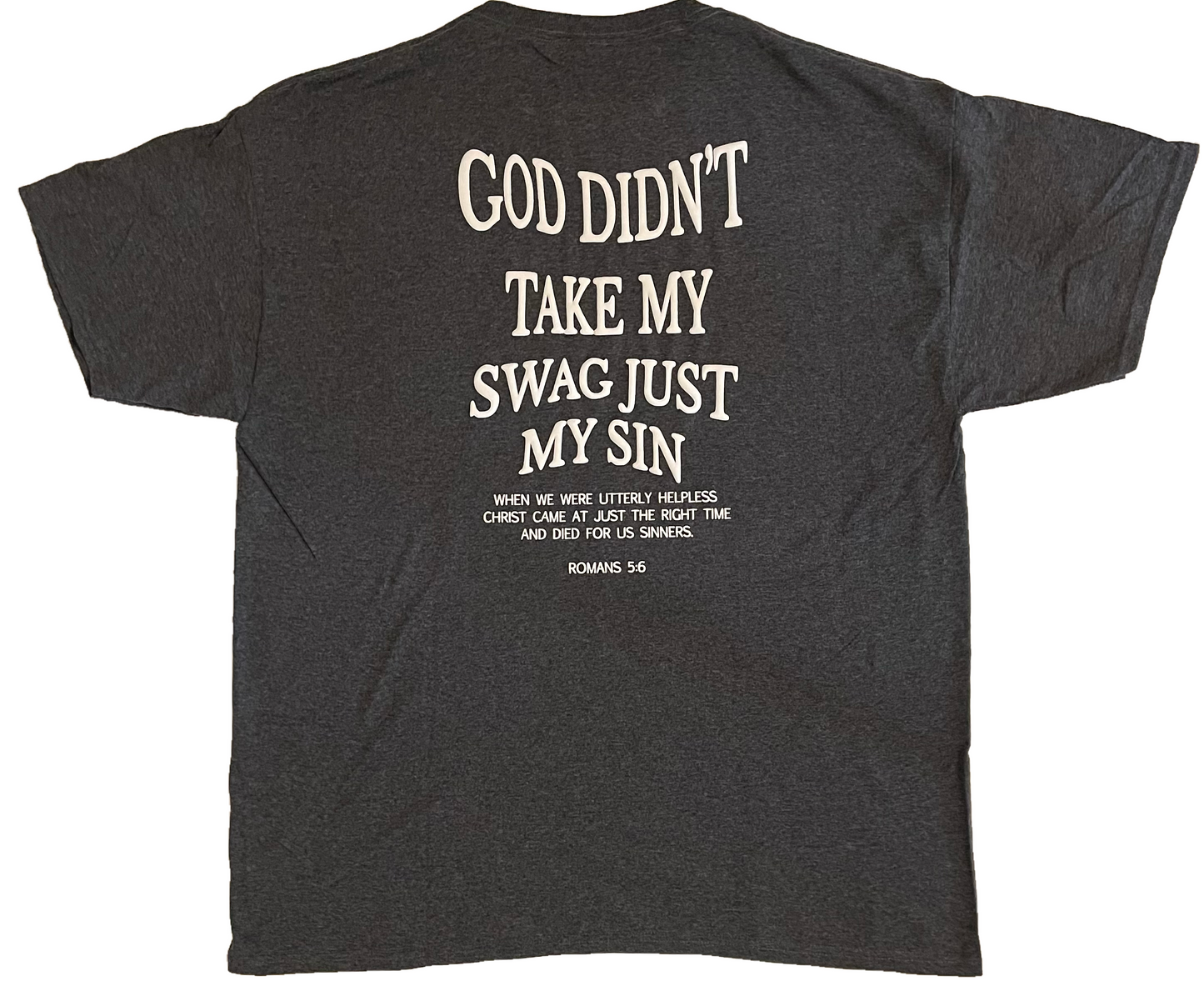 God Didn’t Take My Swag Heather Black