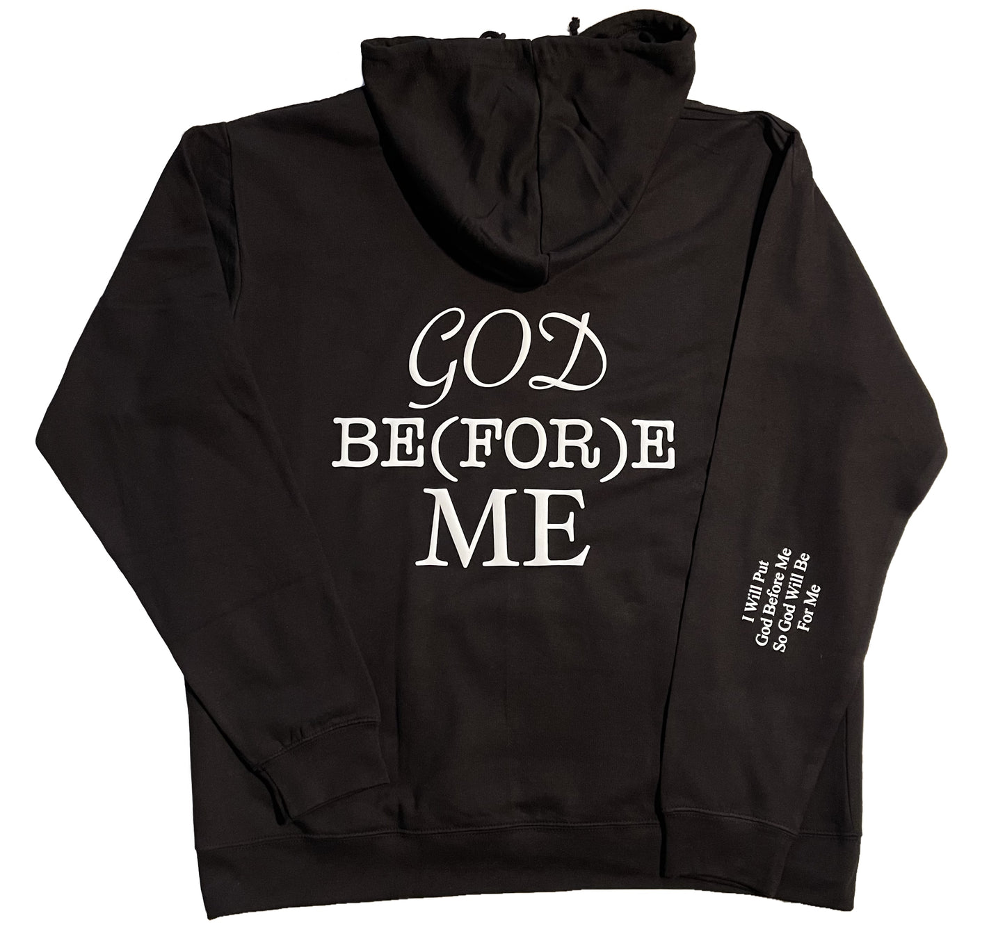 God Be(For)e Me Hoodie